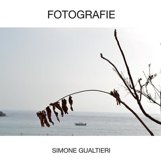 Fotografie - Simone Gualtieri - ebook