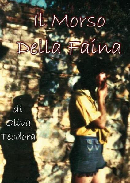 Il morso della faina - Teodora Oliva - ebook