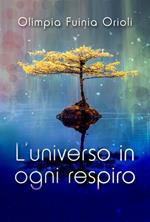 L' universo in ogni respiro