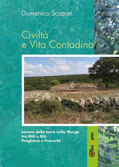 Civiltà e vita contadina - Domenico Scapati - ebook