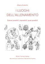 I luoghi dell'allenamento