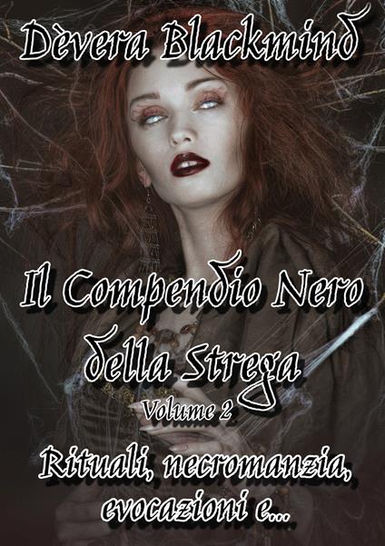 Il compendio della strega. Vol. 2 - Dèvera Blackmind - copertina