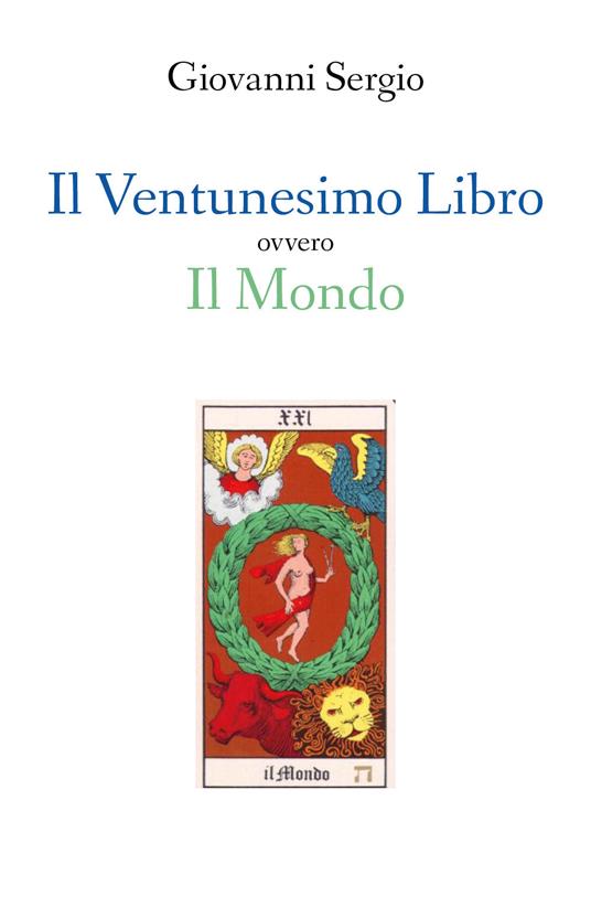 Il ventunesimo libro ovvero il mondo - Giovanni Sergio - copertina