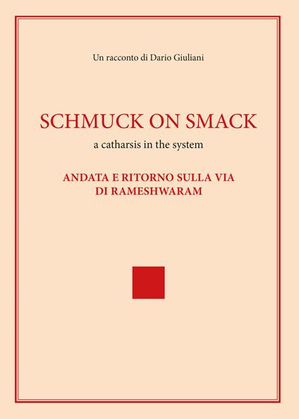 Schmuck on smack - Dario Giuliani - copertina