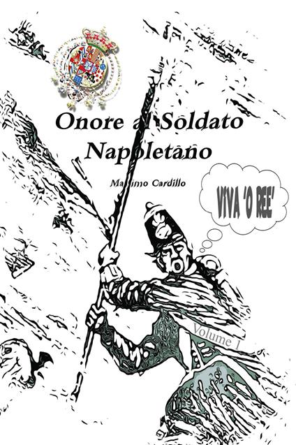 Onore al soldato napoletano - Massimo Cardillo - copertina