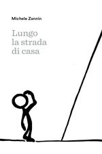 Lungo la strada di casa