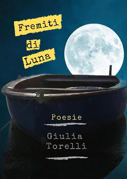 Fremiti di luna - Giulia Torelli - ebook