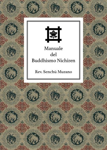 Manuale del buddhismo Nichiren - Filippo Adami - copertina