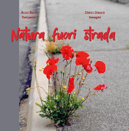Natura fuori strada - Aldo Berti - copertina