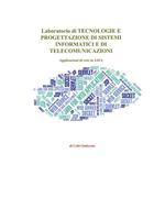 Laboratorio di tecnologie e progettazione di sistemi informatici e di telecomunicazioni