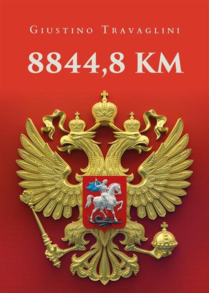 8844,8 km - Giustino Travaglini - ebook