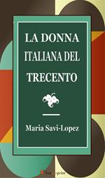 La donna italiana del Trecento