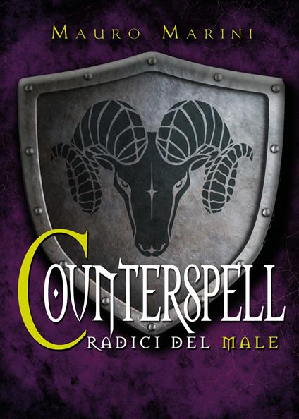 Le radici del male. Counterspell - Mauro Marini - copertina