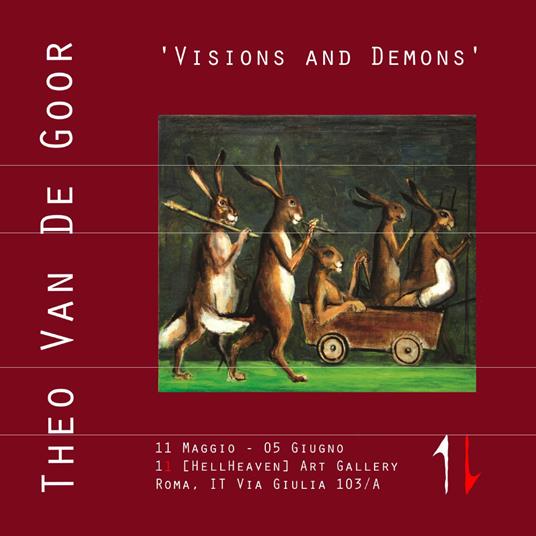 Theo Van De Goor. 'Visions and demons'. Catalogo della mostra (Roma, 11 maggio-5 giugno 2019). Ediz. illustrata - copertina