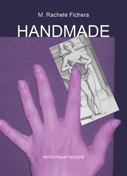 Handmade - Maria Rachele Fichera - copertina