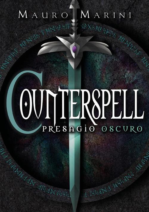 Presagio oscuro. Counterspell - Mauro Marini - ebook