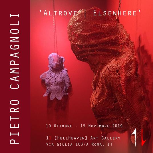 Pietro Campagnoli. «Altrove Elsewhere». Catalogo della mostra (Roma, 19 ottobre-15 novembre 2019) - copertina