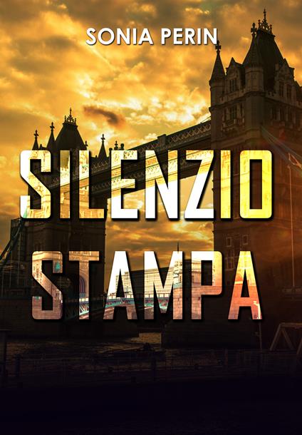 Silenzio stampa - Sonia Perin - copertina