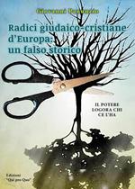 Radici giudaico-cristiane d'Europa: un falso storico