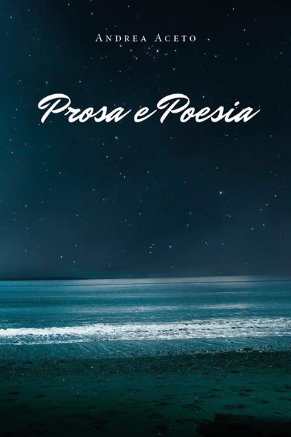 Prosa e poesia - Andrea Aceto - copertina