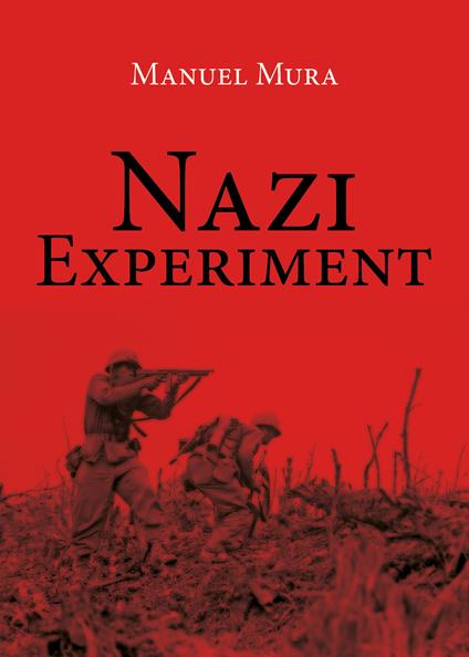 Nazi Experiment - Manuel Mura - copertina