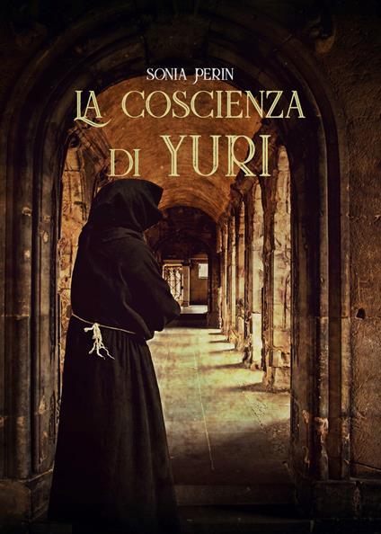 La coscienza di Yuri - Sonia Perin - copertina