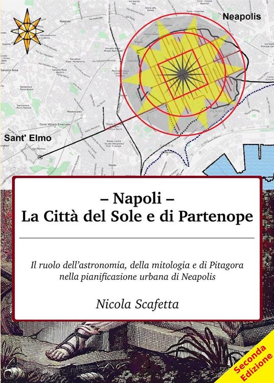 Napoli: la città del Sole e di Partenope - Nicola Scafetta - copertina