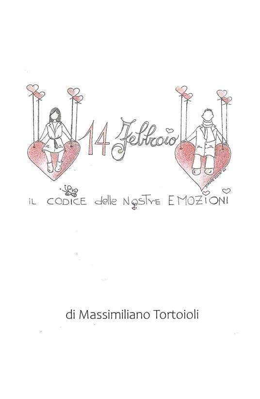 Il codice delle nostre emozioni - Massimiliano Tortoioli - copertina