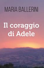 Il coraggio di Adele