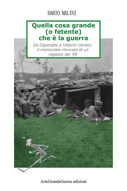 Quella cosa grande (o fetente) che è la guerra - Dario Malini - copertina