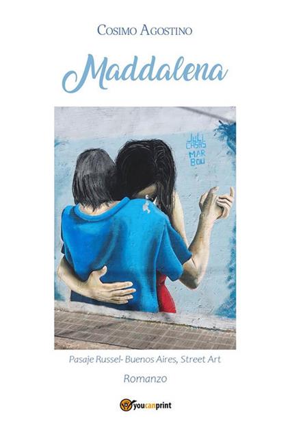 Maddalena - Cosimo Agostino - ebook