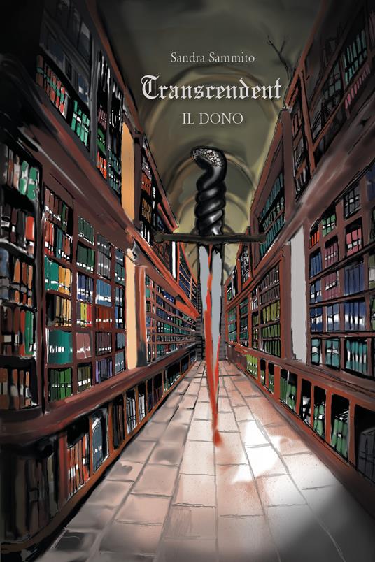 Il dono. Transcendent - Sandra Sammito - copertina