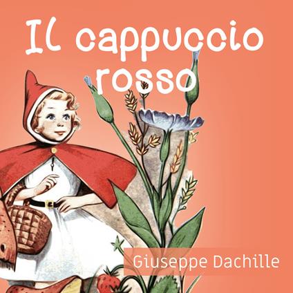 Il cappuccio rosso - Giuseppe Dachille - copertina