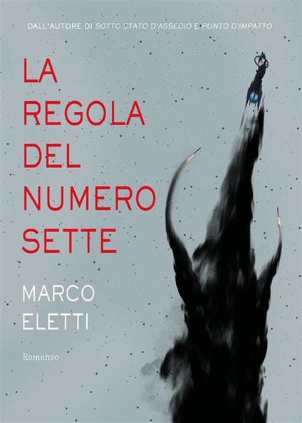 La regola del numero sette - Marco Eletti - ebook