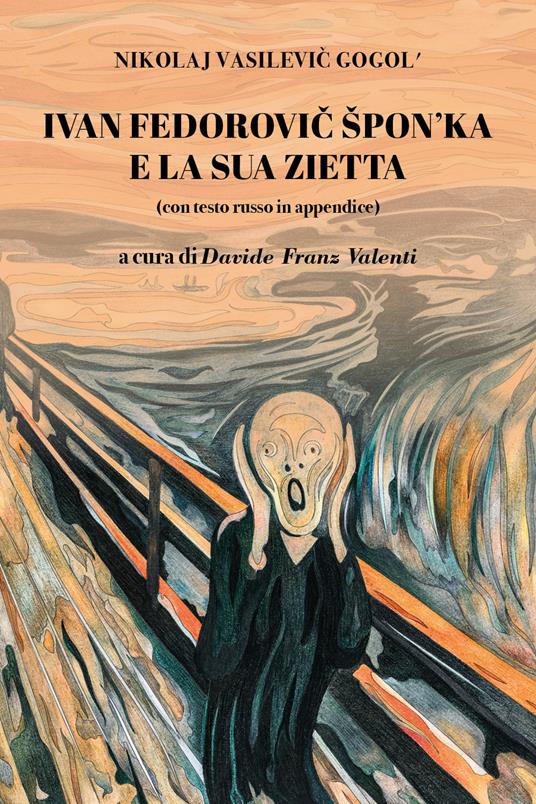 Ivan Fedorovic Spon'ka e la sua zietta. Con testo russo in appendice. Ediz. bilingue - Nikolaj Gogol' - copertina