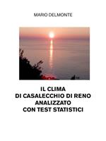 Il clima di Casalecchio di Reno analizzato con test statistici