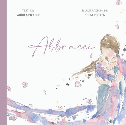 Abbracci - Fabiola Piccolo - copertina