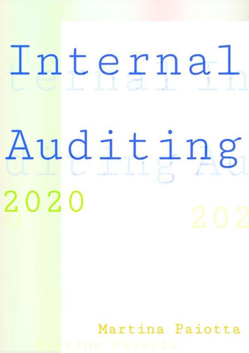 Internal auditing - Martina Paiotta - ebook