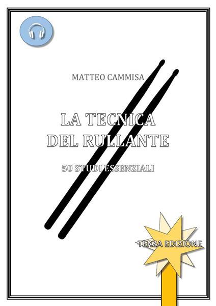 La tecnica del rullante - Matteo Cammisa - copertina