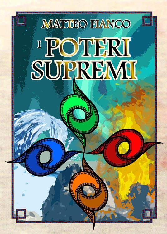 I poteri supremi - Matteo Fianco - copertina