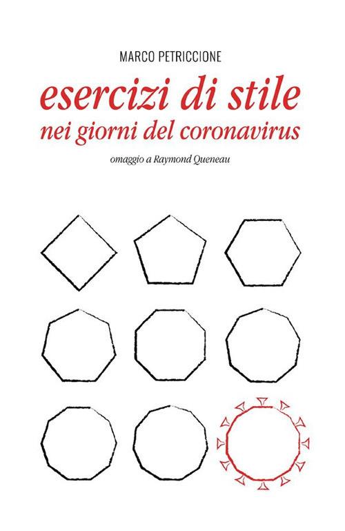 Esercizi di stile nei giorni del Coronavirus - Marco Petriccione - ebook