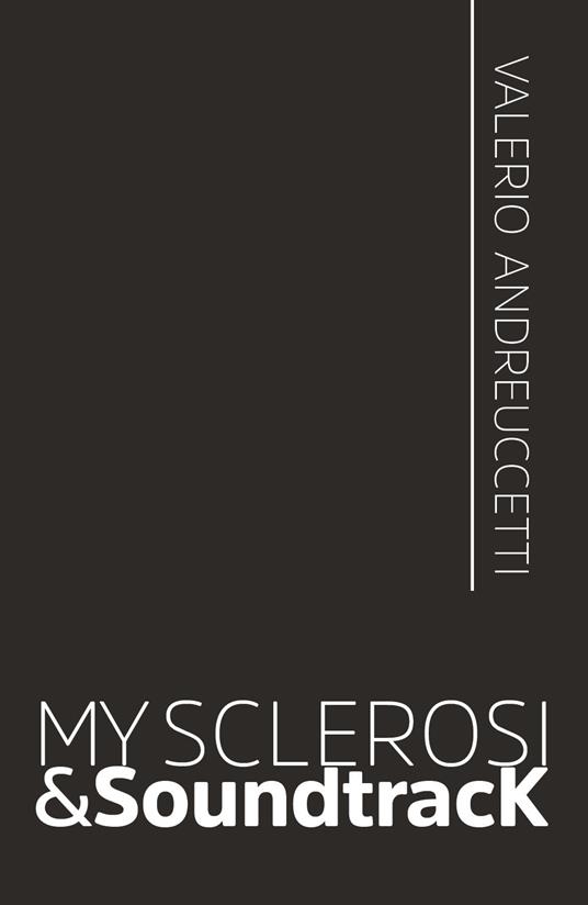 My sclerosi & soundtracK - Valerio Andreuccetti - copertina