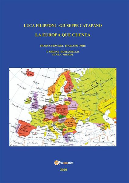 L' Europa que cuenta - Giuseppe Catapano,Luca Filipponi - ebook