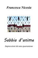 Sabbia d'anime. Impressioni da una quarantena