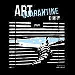 Art quarantine. Diary 2020