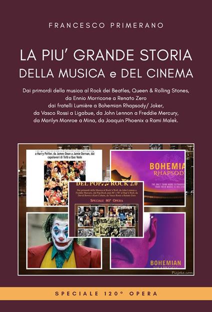 La più grande storia della musica e del cinema - Francesco Primerano - copertina