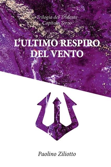 L' ultimo respiro del vento - Paolino Ziliotto - copertina