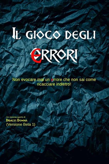 Il gioco degli errori - Diego Donna - ebook