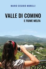 Valle di Comino e fiume Melfa