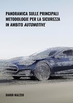 Panoramica sulle principali metodologie per la sicurezza in ambito automotive